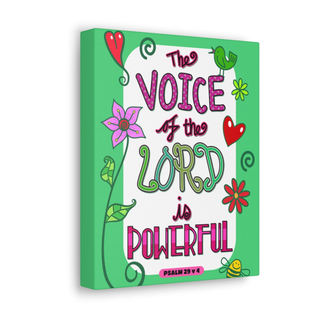 Scripture Walls The Lord Is Powerful Psalm 29:4 Bible Verse Canvas Christian Wall Art Ready to Hang Unframed-Express Your Love Gifts