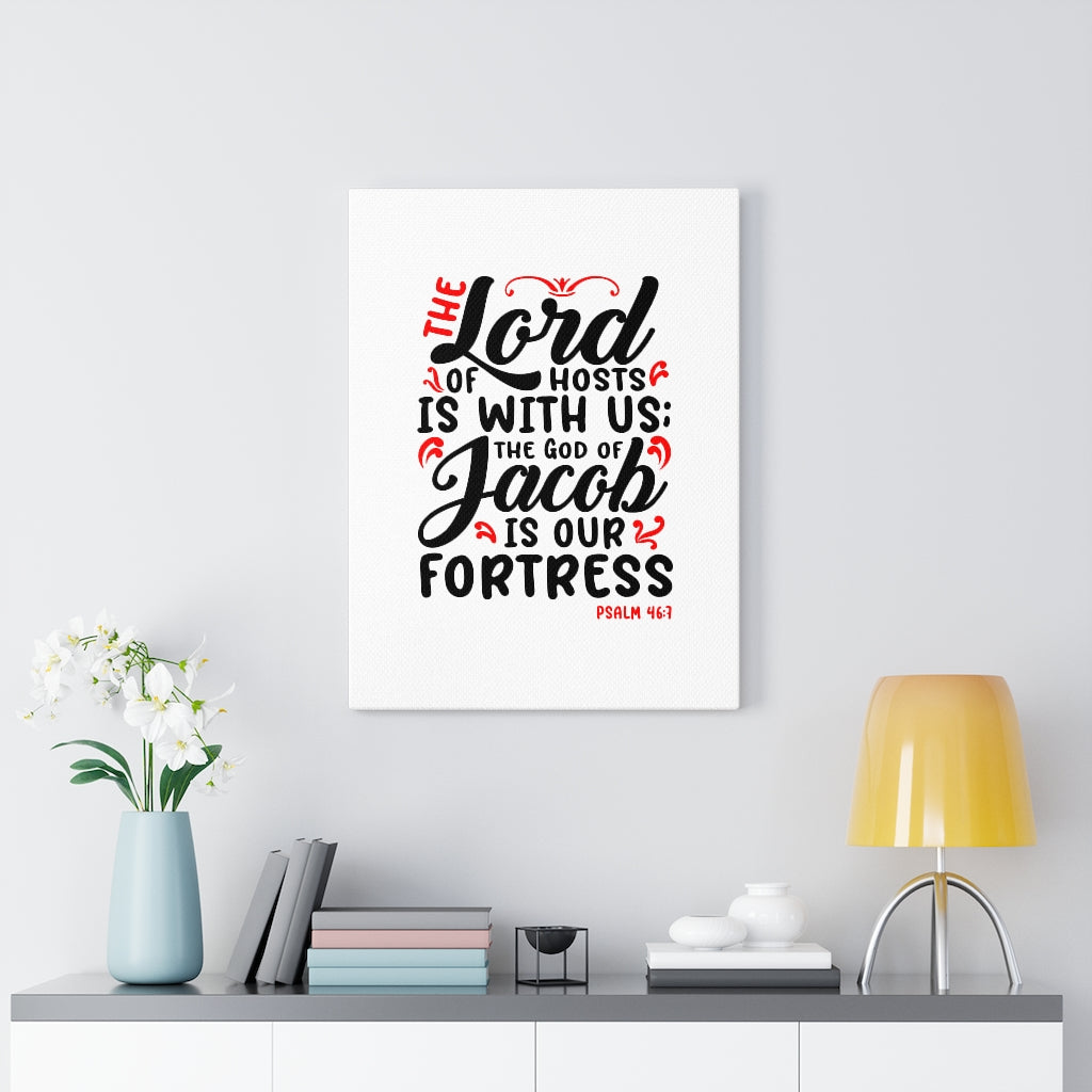 Scripture Walls The Lord Of Hosts Psalm 46:7 Bible Verse Canvas Christian Wall Art Ready to Hang Unframed-Express Your Love Gifts