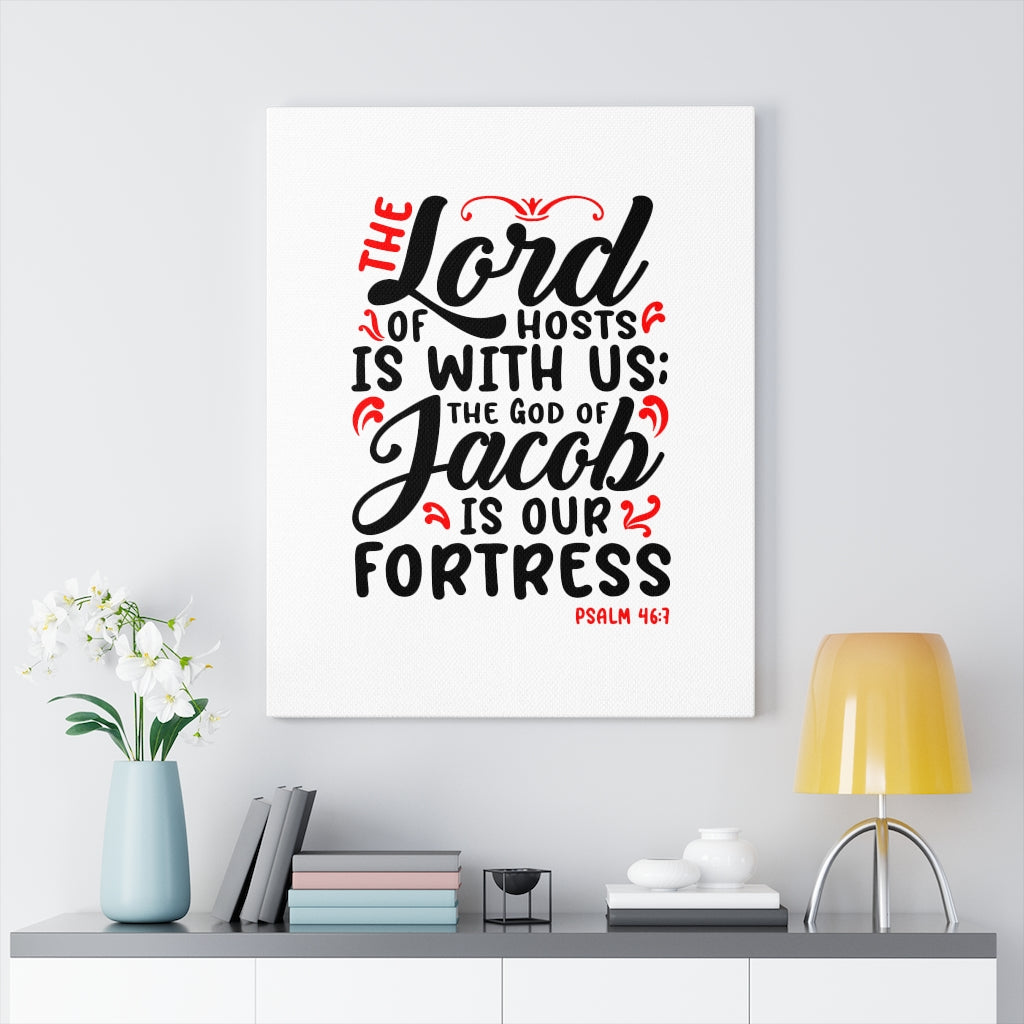 Scripture Walls The Lord Of Hosts Psalm 46:7 Bible Verse Canvas Christian Wall Art Ready to Hang Unframed-Express Your Love Gifts