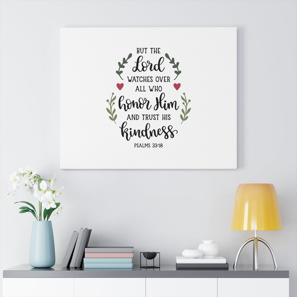 Scripture Walls The Lord Watches Over Psalms 33:18 Bible Verse Canvas Christian Wall Art Ready to Hang Unframed-Express Your Love Gifts