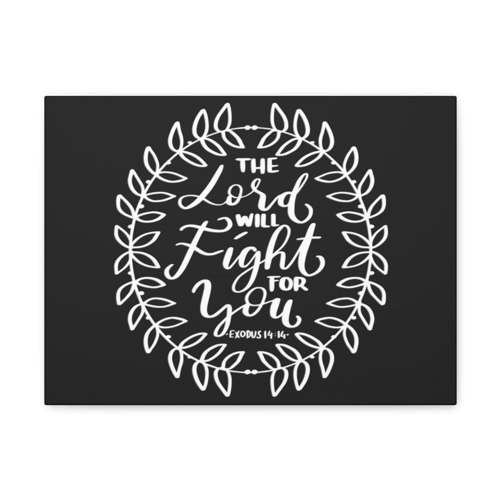 Scripture Walls The Lord Will Fight Exodus 14:14 Bible Verse Canvas Christian Wall Art Ready to Hang Unframed-Express Your Love Gifts