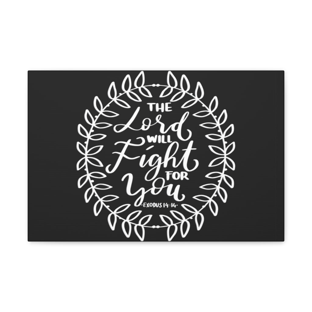 Scripture Walls The Lord Will Fight Exodus 14:14 Bible Verse Canvas Christian Wall Art Ready to Hang Unframed-Express Your Love Gifts