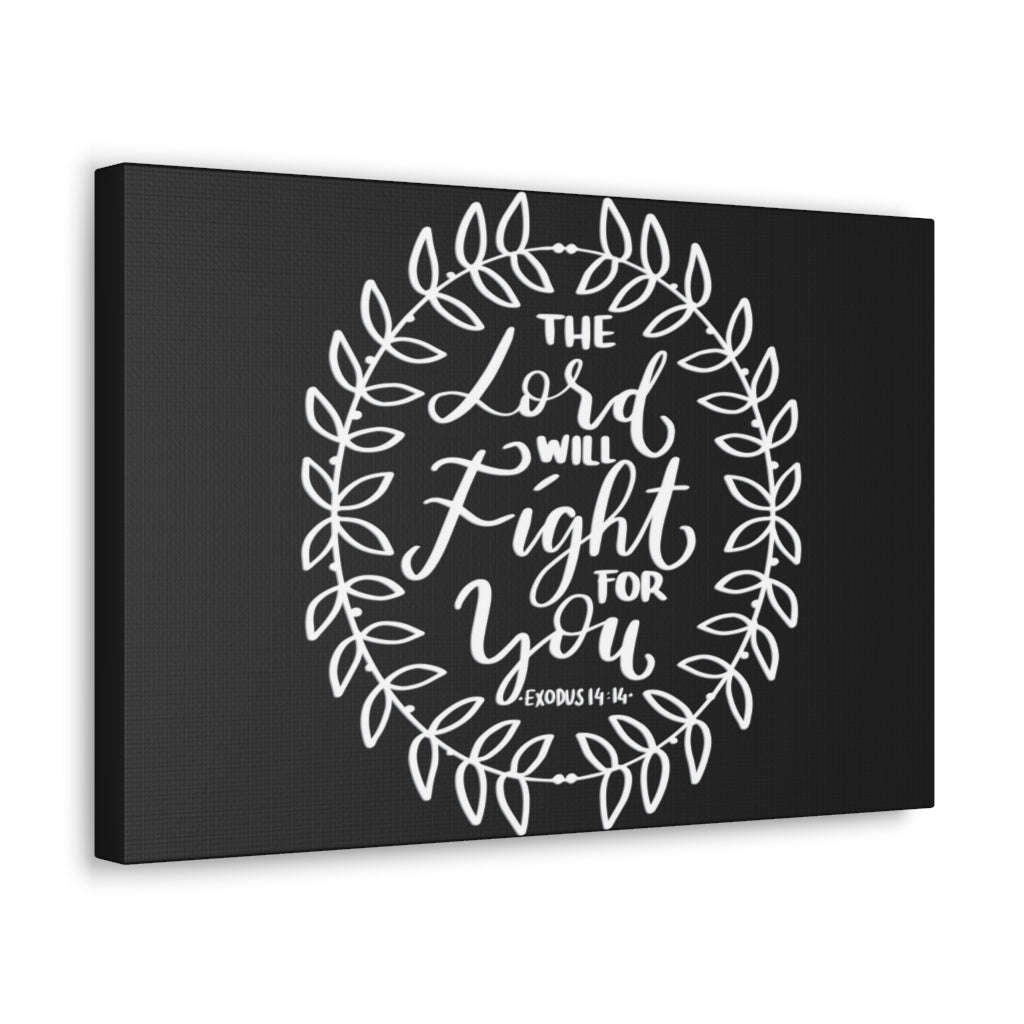 Scripture Walls The Lord Will Fight Exodus 14:14 Bible Verse Canvas Christian Wall Art Ready to Hang Unframed-Express Your Love Gifts