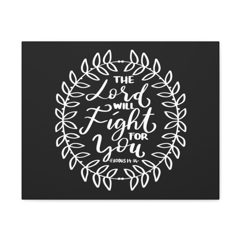 Scripture Walls The Lord Will Fight Exodus 14:14 Bible Verse Canvas Christian Wall Art Ready to Hang Unframed-Express Your Love Gifts
