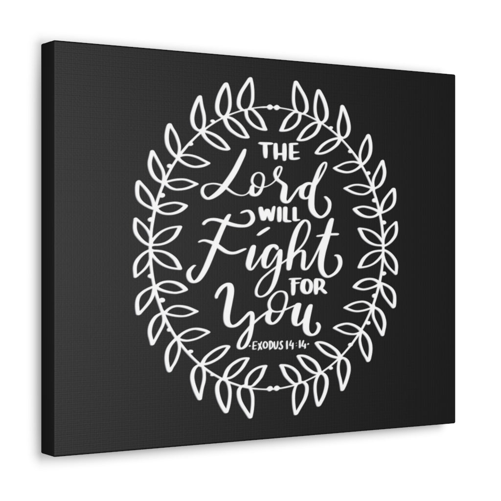 Scripture Walls The Lord Will Fight Exodus 14:14 Bible Verse Canvas Christian Wall Art Ready to Hang Unframed-Express Your Love Gifts