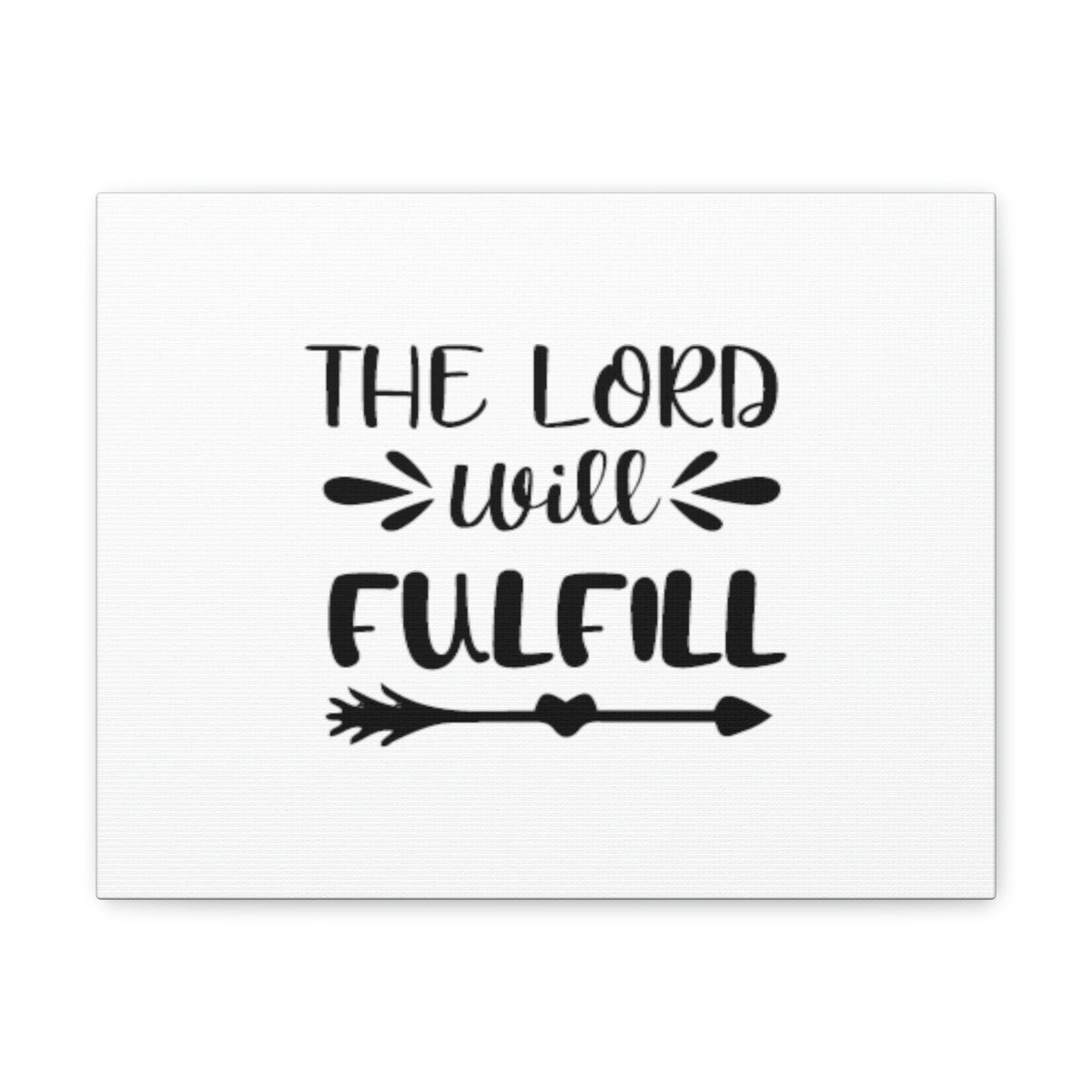 Scripture Walls The Lord Will Fulfill Psalm 138:8 Arrow Christian Wall Art Bible Verse Print Ready to Hang Unframed-Express Your Love Gifts