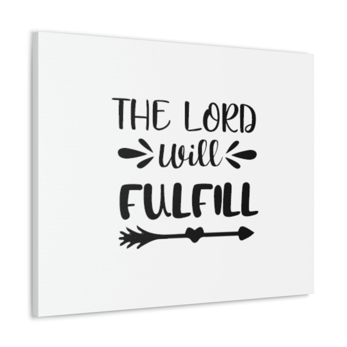 Scripture Walls The Lord Will Fulfill Psalm 138:8 Arrow Christian Wall Art Bible Verse Print Ready to Hang Unframed-Express Your Love Gifts