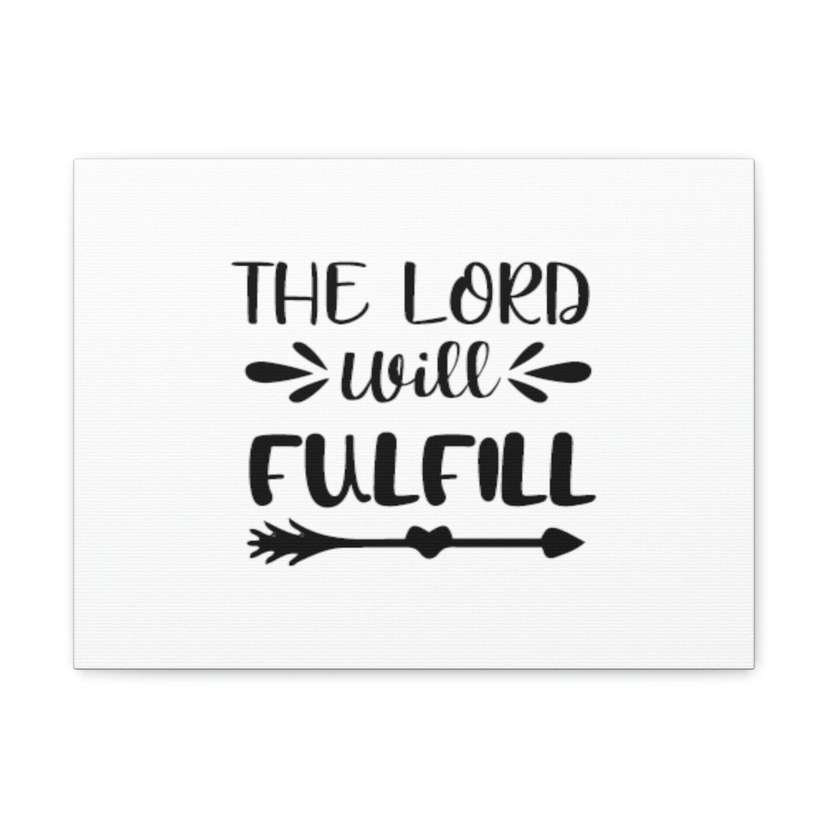 Scripture Walls The Lord Will Fulfill Psalm 138:8 Arrow Christian Wall Art Bible Verse Print Ready to Hang Unframed-Express Your Love Gifts