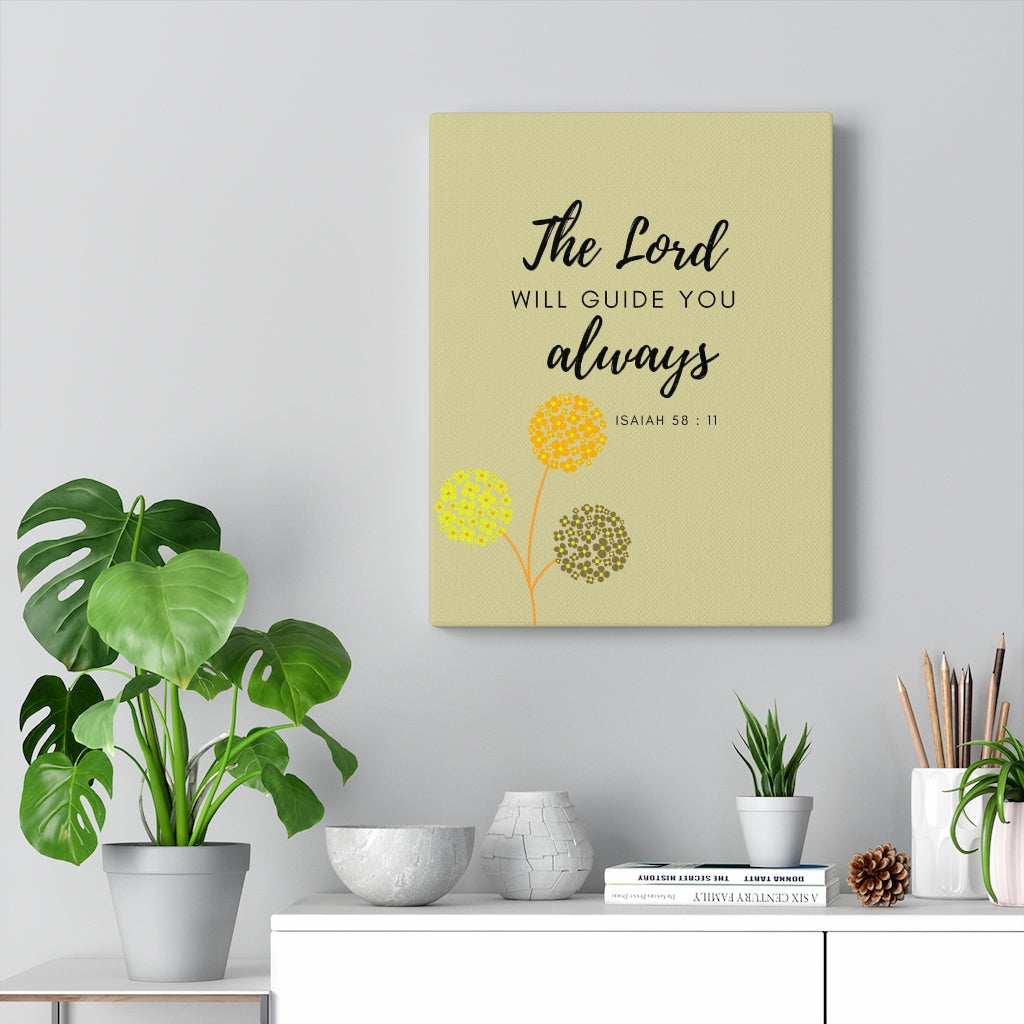 Scripture Walls The Lord Will Guide You Isaiah 58:11 Bible Verse Canvas Christian Wall Art Ready to Hang Unframed-Express Your Love Gifts