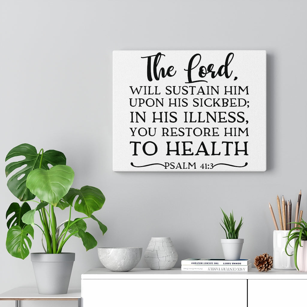Scripture Walls The Lord Will Psalm 41:3 Bible Verse Canvas Christian Wall Art Ready to Hang Unframed-Express Your Love Gifts
