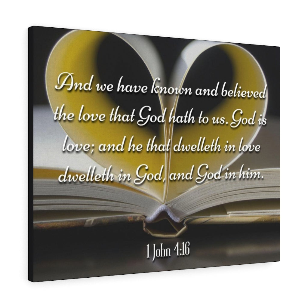 Scripture Walls The Love That God Hath To Us 1 John 4:16 Bible Verse Canvas Christian Wall Art Ready to Hang Unframed-Express Your Love Gifts
