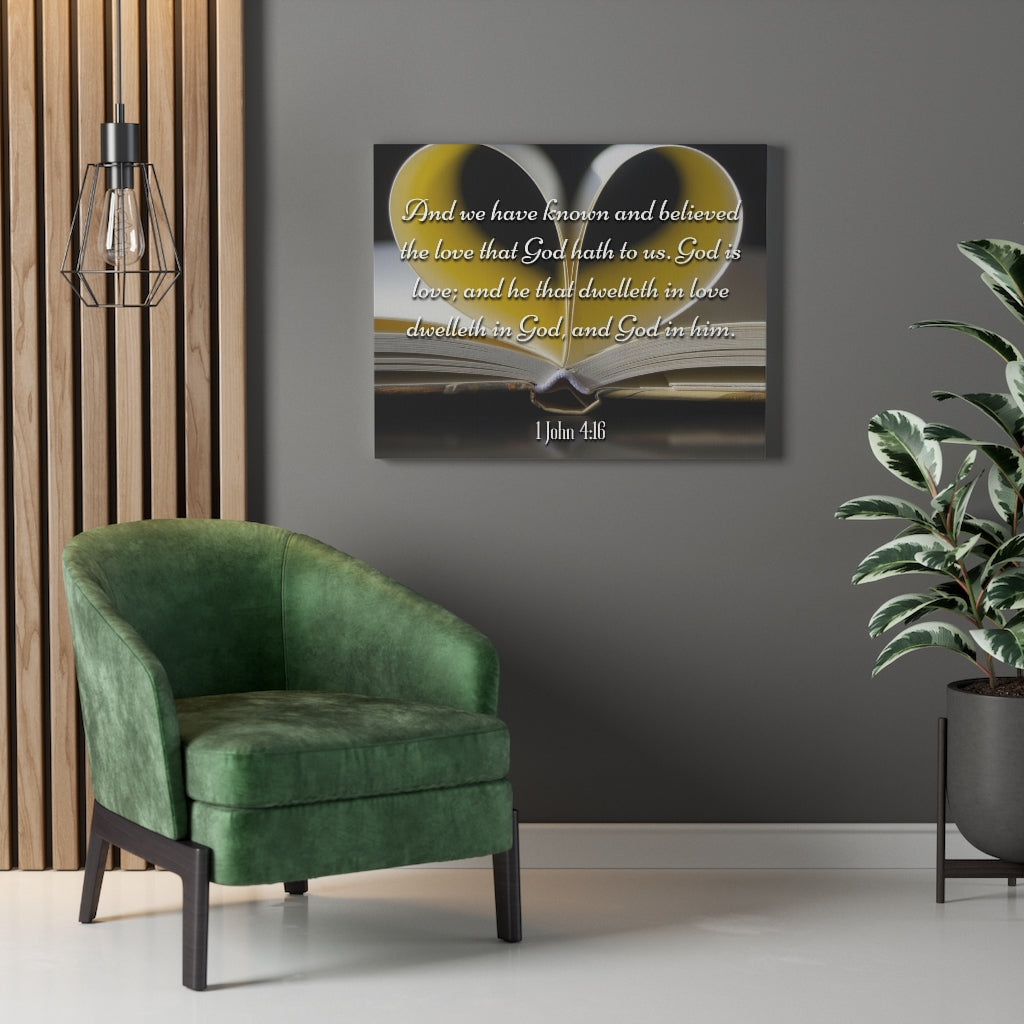 Scripture Walls The Love That God Hath To Us 1 John 4:16 Bible Verse Canvas Christian Wall Art Ready to Hang Unframed-Express Your Love Gifts