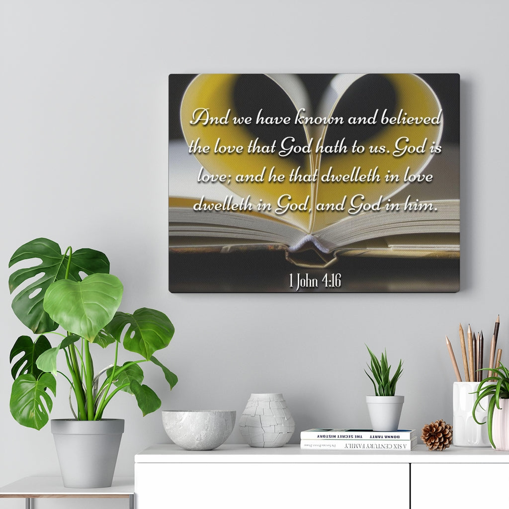 Scripture Walls The Love That God Hath To Us 1 John 4:16 Bible Verse Canvas Christian Wall Art Ready to Hang Unframed-Express Your Love Gifts