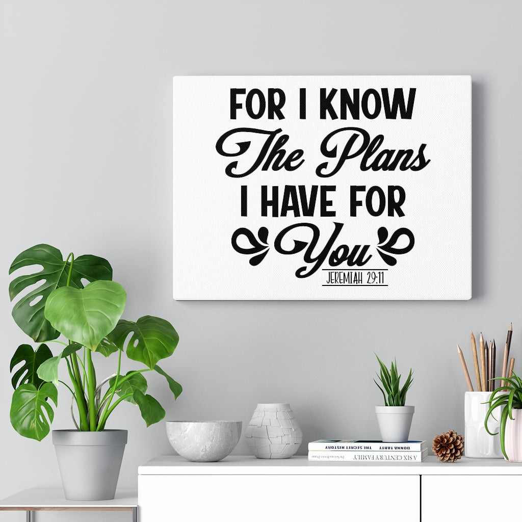 Scripture Walls The Plans I Have For You Jeremiah 29:11 Bible Verse Canvas Christian Wall Art Ready to Hang Unframed-Express Your Love Gifts