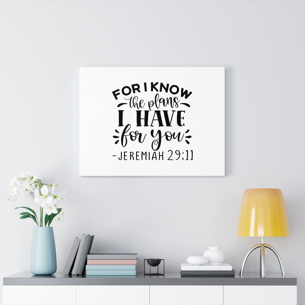 Scripture Walls The Plans I Have Jeremiah 29:11 Bible Verse Canvas Christian Wall Art Ready to Hang Unframed-Express Your Love Gifts