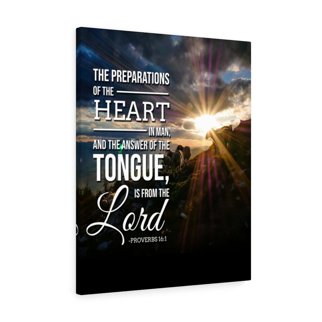 Scripture Walls The Preparations of The Heart Proverbs 16:1 Bible Verse Canvas Christian Wall Art Ready to Hang Unframed-Express Your Love Gifts