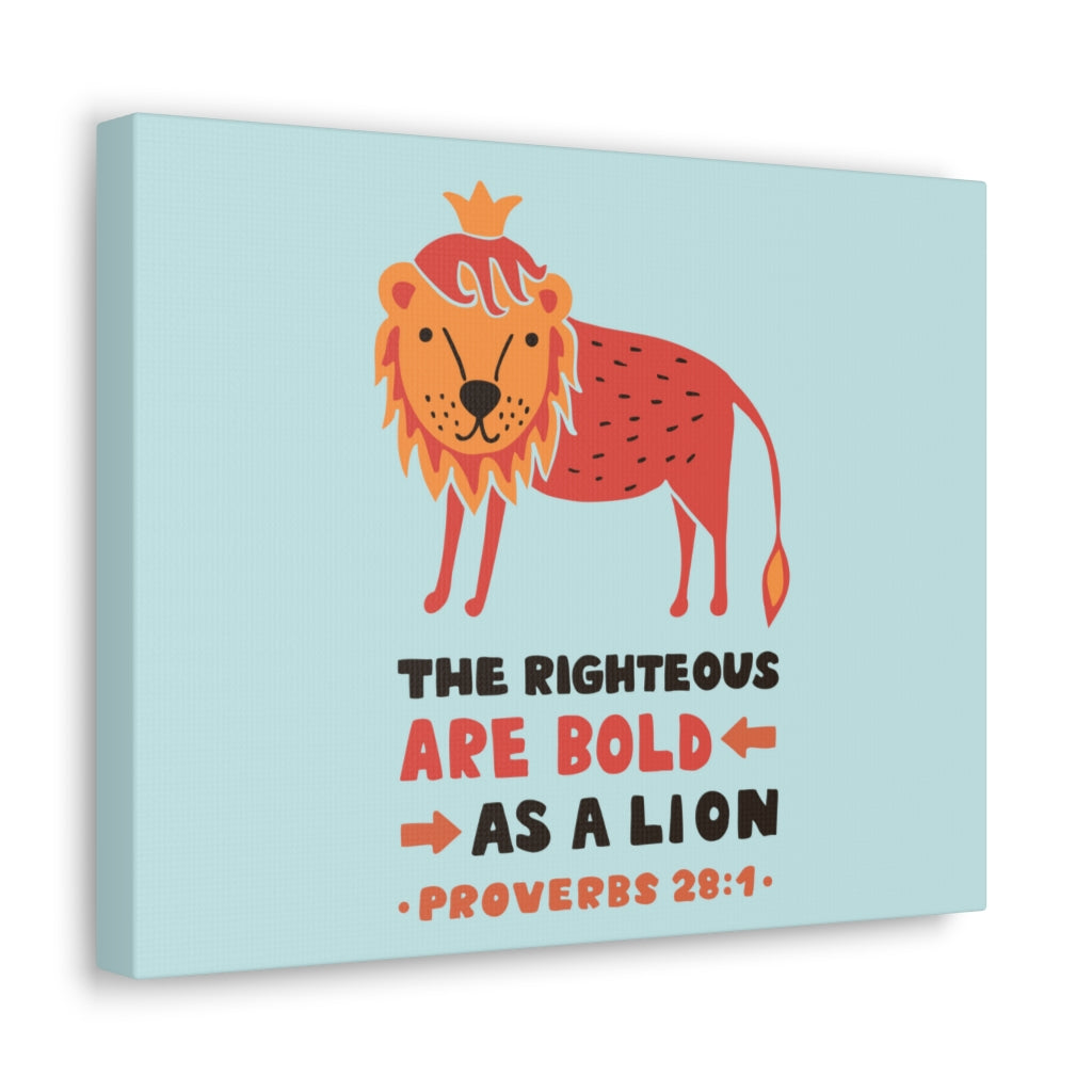 Scripture Walls The Righteous Are Bold Proverbs 28:1 Christian Wall Art Bible Verse Print Ready To Hang Unframed-Express Your Love Gifts