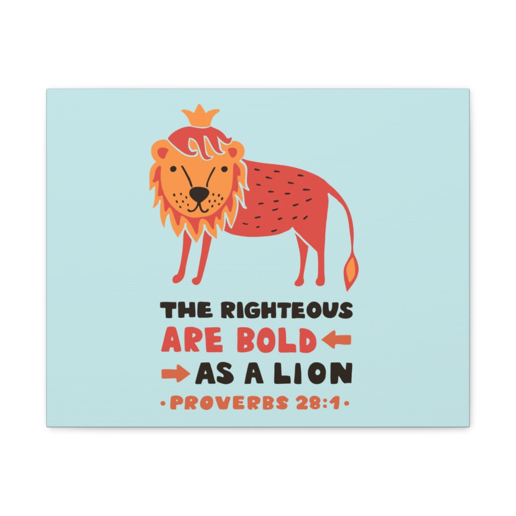 Scripture Walls The Righteous Are Bold Proverbs 28:1 Christian Wall Art Bible Verse Print Ready To Hang Unframed-Express Your Love Gifts
