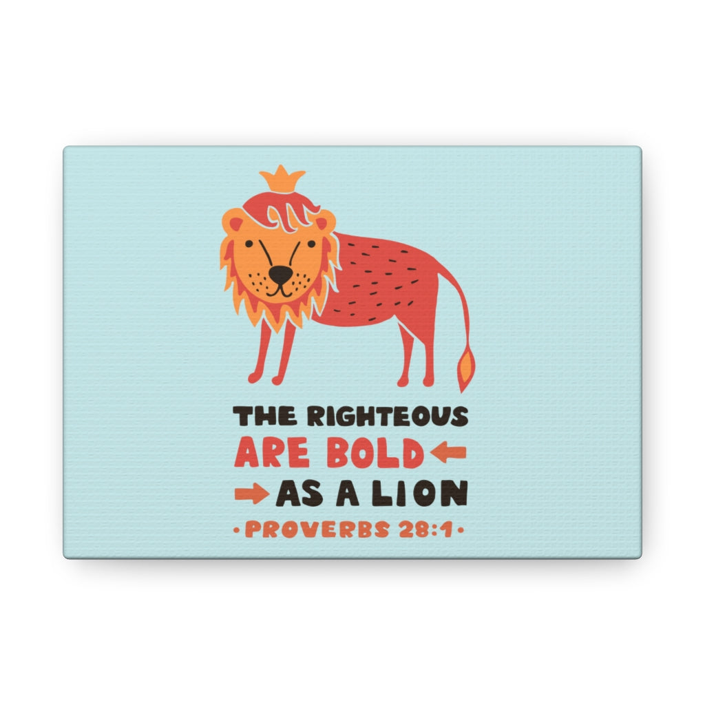 Scripture Walls The Righteous Are Bold Proverbs 28:1 Christian Wall Art Bible Verse Print Ready To Hang Unframed-Express Your Love Gifts