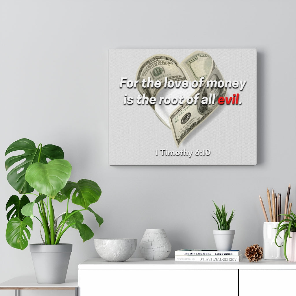 Scripture Walls The Root Of All Evil 1 Timothy 6:10 Bible Verse Canvas Christian Wall Art Ready to Hang Unframed-Express Your Love Gifts