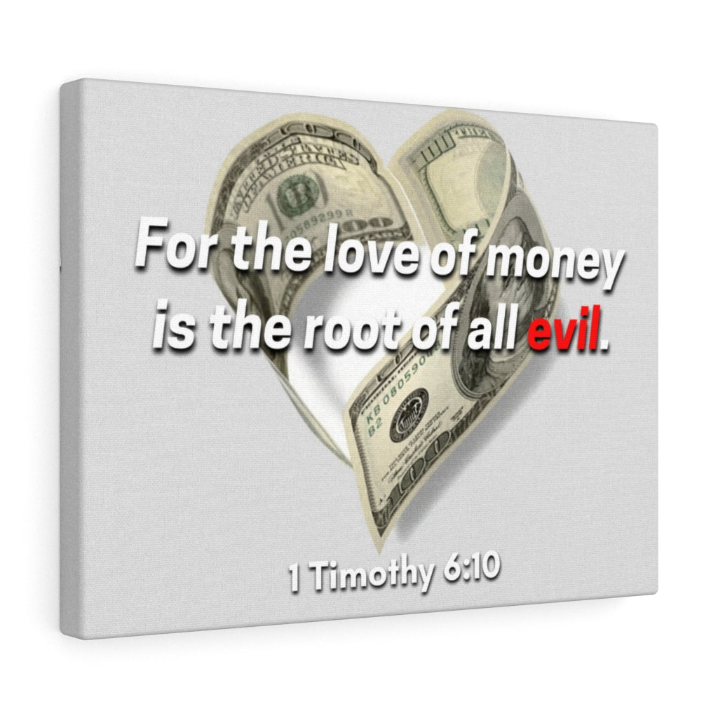Scripture Walls The Root Of All Evil 1 Timothy 6:10 Bible Verse Canvas Christian Wall Art Ready to Hang Unframed-Express Your Love Gifts