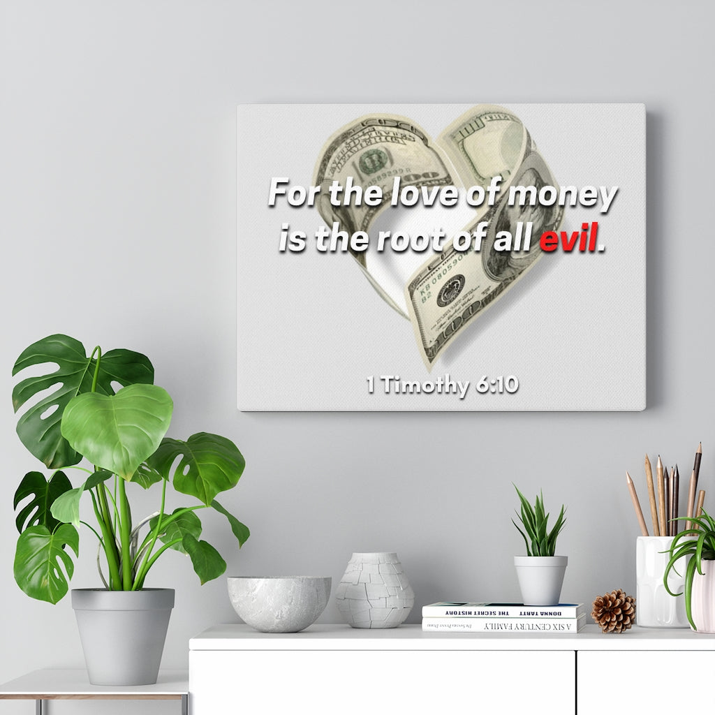 Scripture Walls The Root Of All Evil 1 Timothy 6:10 Bible Verse Canvas Christian Wall Art Ready to Hang Unframed-Express Your Love Gifts
