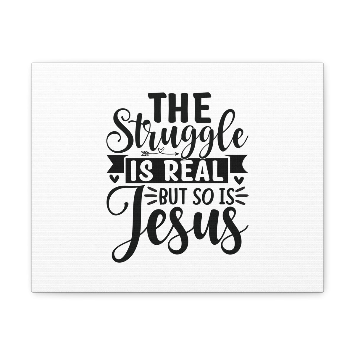 Scripture Walls The Struggle Is Real Colossians 1:16 Christian Wall Art Bible Verse Print Ready to Hang Unframed-Express Your Love Gifts