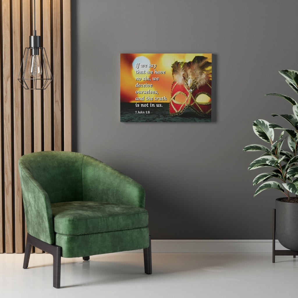 Scripture Walls The Truth 1 John 1:8 Bible Verse Canvas Christian Wall Art Ready to Hang Unframed-Express Your Love Gifts