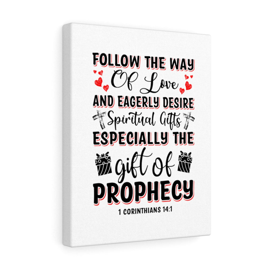 Scripture Walls The Way Of Love 1 Corinthians 14:1 Bible Verse Canvas Christian Wall Art Ready to Hang Unframed-Express Your Love Gifts