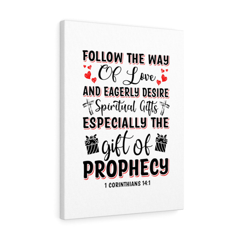 Scripture Walls The Way Of Love 1 Corinthians 14:1 Bible Verse Canvas Christian Wall Art Ready to Hang Unframed-Express Your Love Gifts