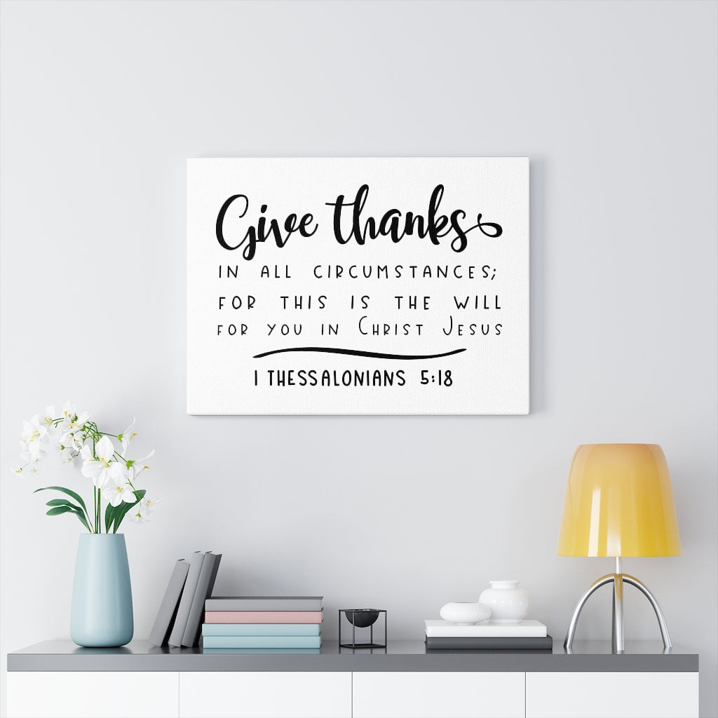 Scripture Walls The Will 1 Thessalonians 5:18 Bible Verse Canvas Christian Wall Art Ready to Hang Unframed-Express Your Love Gifts
