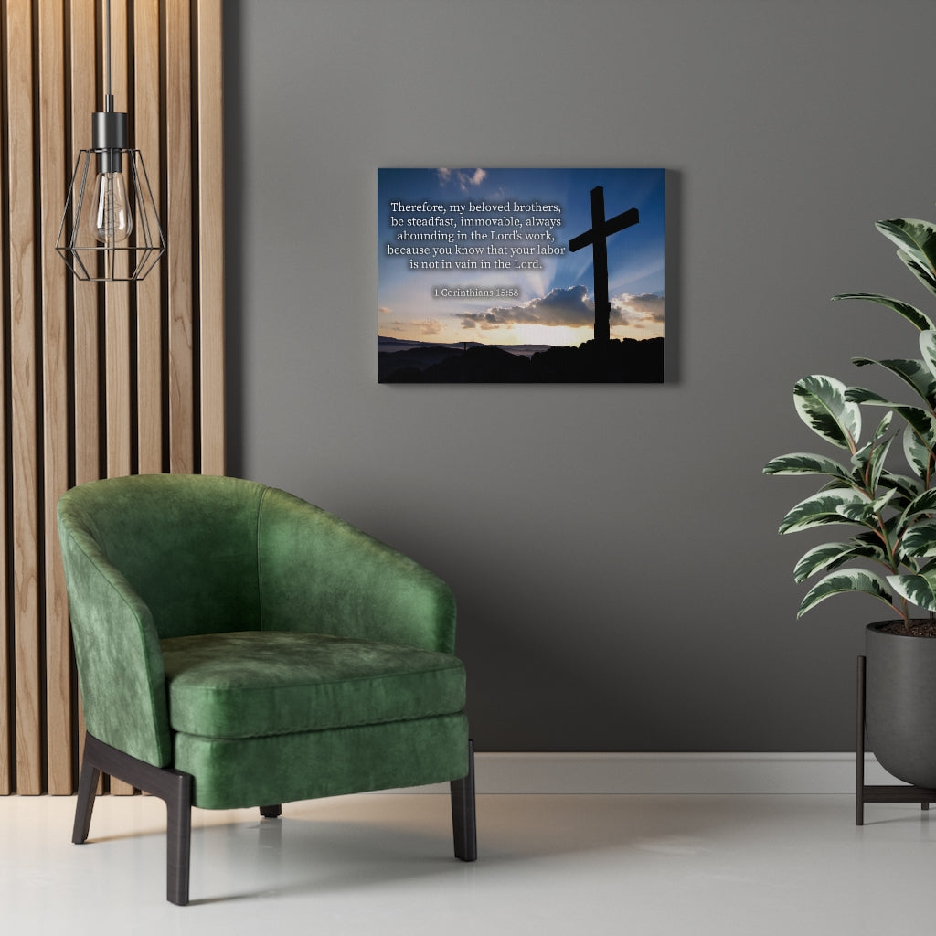 Scripture Walls The Work 1 Corinthians 15:58 Bible Verse Canvas Christian Wall Art Ready to Hang Unframed-Express Your Love Gifts