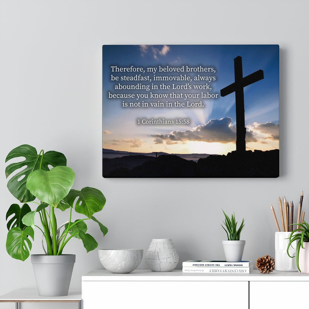 Scripture Walls The Work 1 Corinthians 15:58 Bible Verse Canvas Christian Wall Art Ready to Hang Unframed-Express Your Love Gifts
