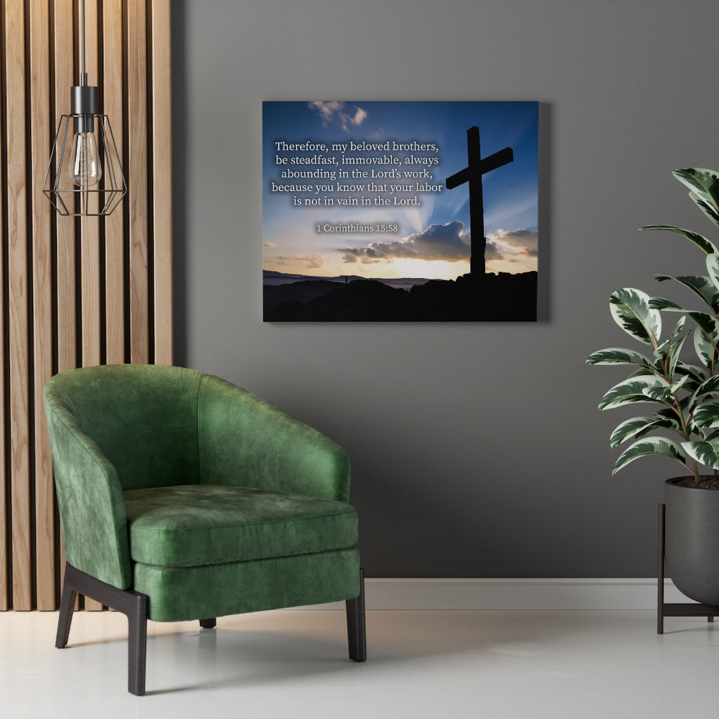 Scripture Walls The Work 1 Corinthians 15:58 Bible Verse Canvas Christian Wall Art Ready to Hang Unframed-Express Your Love Gifts
