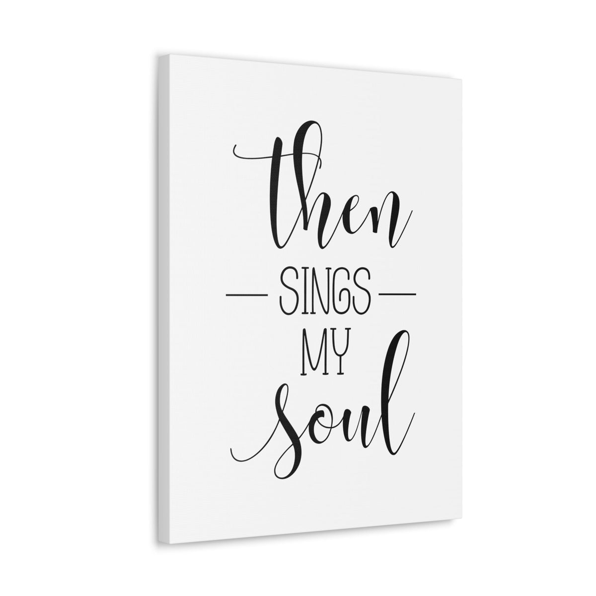 Scripture Walls Then Sings My Soul Psalms 108:2 Christian Wall Art Bible Verse Print Ready to Hang Unframed-Express Your Love Gifts