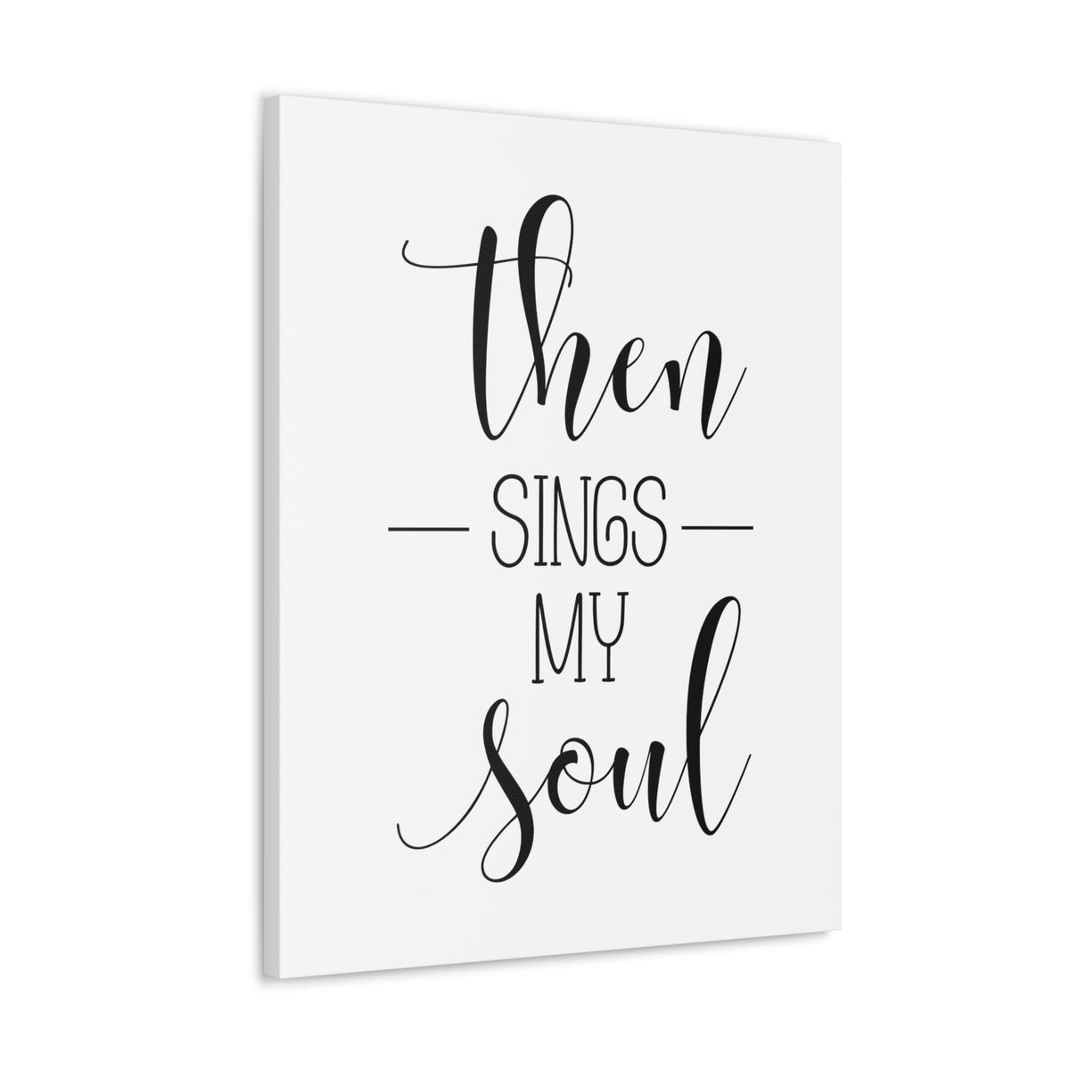 Scripture Walls Then Sings My Soul Psalms 108:2 Christian Wall Art Bible Verse Print Ready to Hang Unframed-Express Your Love Gifts