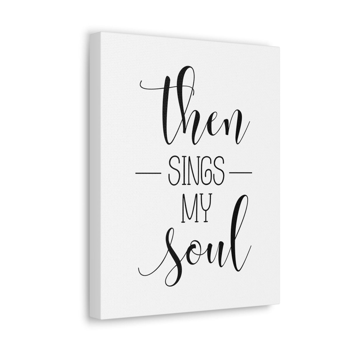 Scripture Walls Then Sings My Soul Psalms 108:2 Christian Wall Art Bible Verse Print Ready to Hang Unframed-Express Your Love Gifts