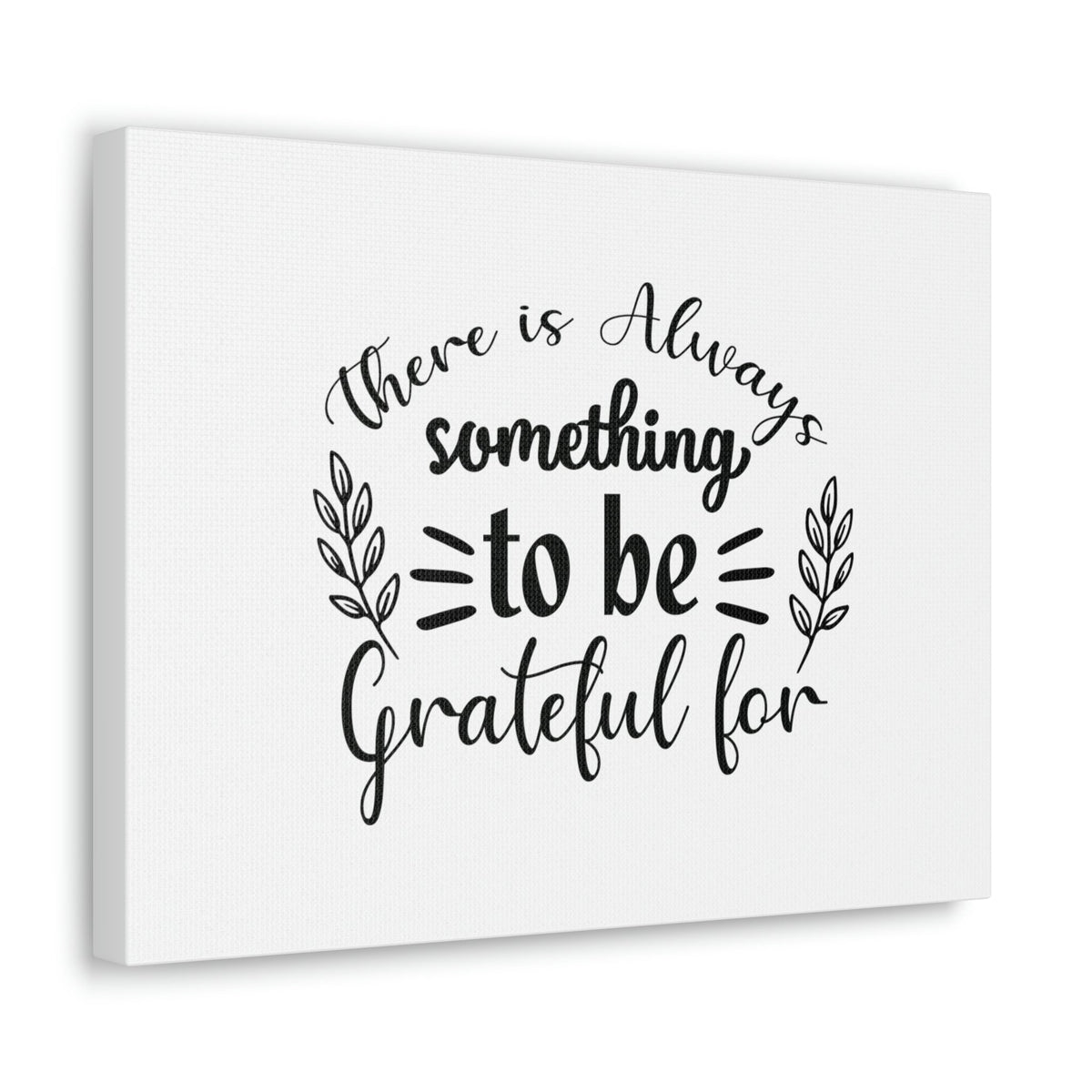 Scripture Walls There Is Always Something To Be Grateful For Colossians 3:17 Christian Wall Art Bible Verse Print Ready to Hang Unframed-Express Your Love Gifts