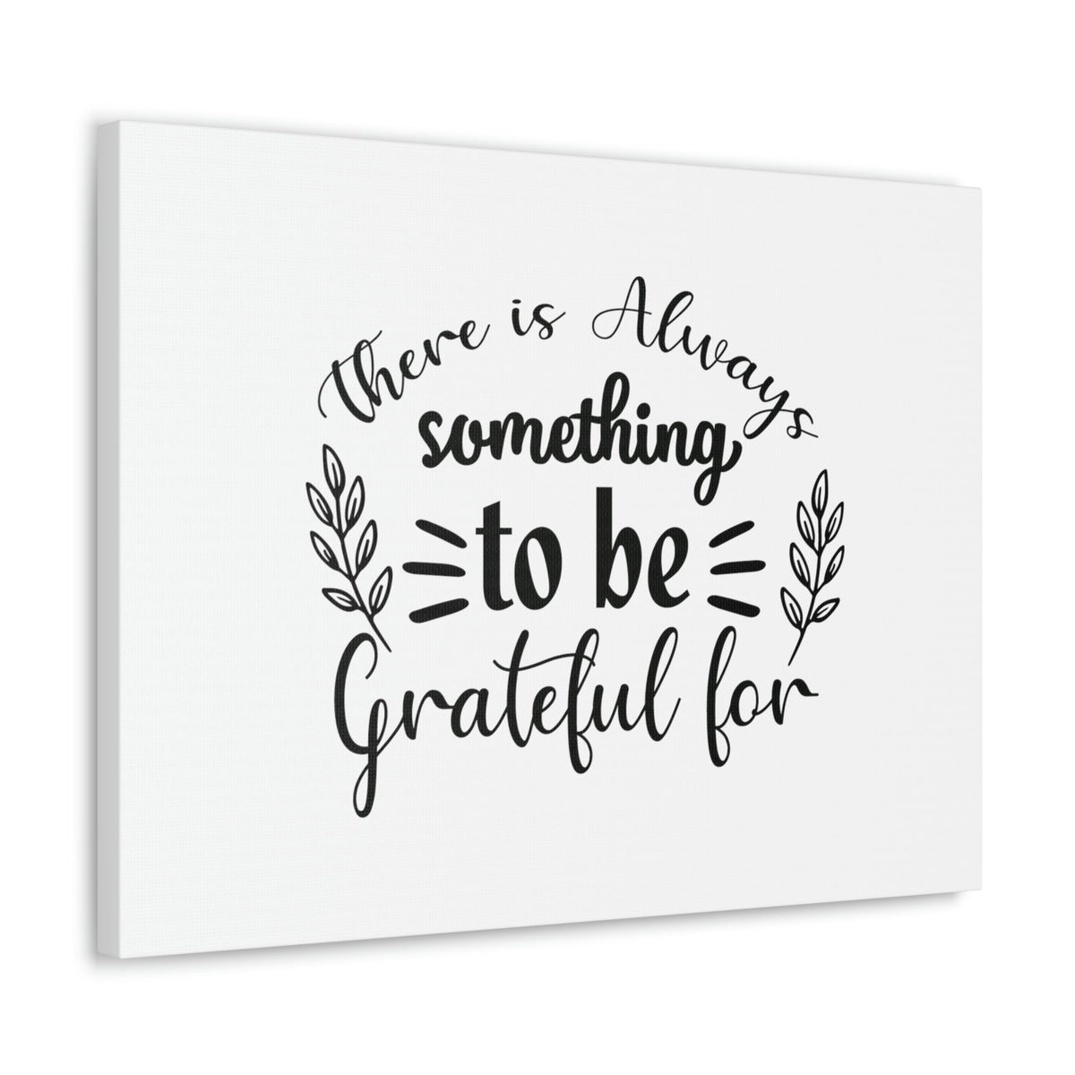 Scripture Walls There Is Always Something To Be Grateful For Colossians 3:17 Christian Wall Art Bible Verse Print Ready to Hang Unframed-Express Your Love Gifts