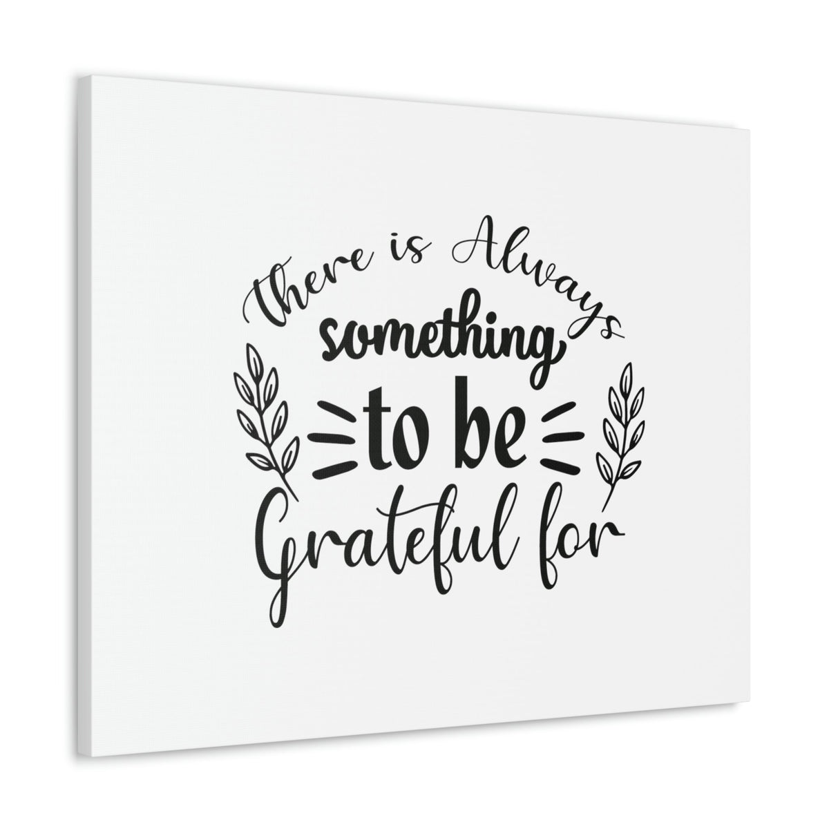 Scripture Walls There Is Always Something To Be Grateful For Colossians 3:17 Christian Wall Art Bible Verse Print Ready to Hang Unframed-Express Your Love Gifts