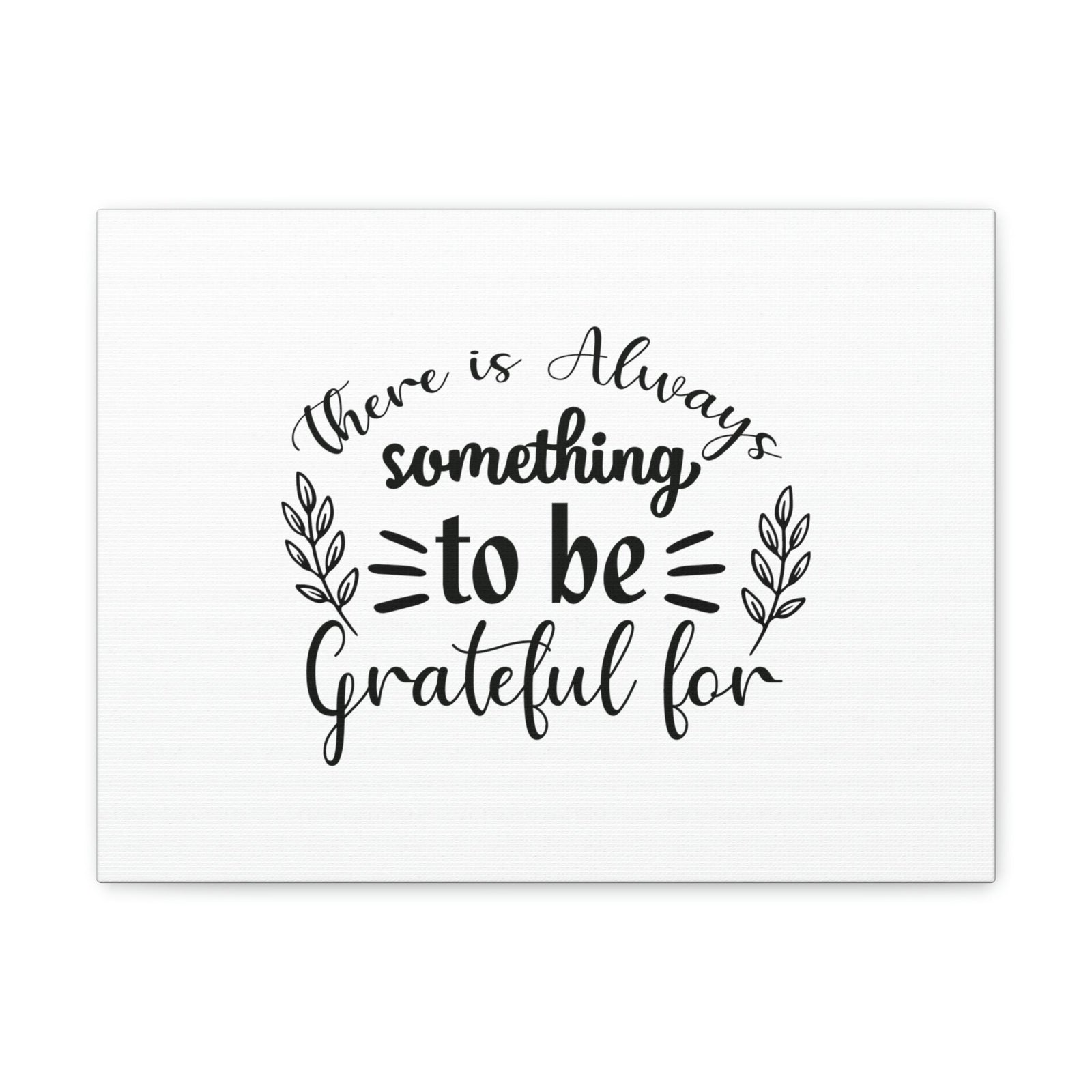 Scripture Walls There Is Always Something To Be Grateful For Ephesians 5:20 Christian Wall Art Bible Verse Print Ready to Hang Unframed-Express Your Love Gifts