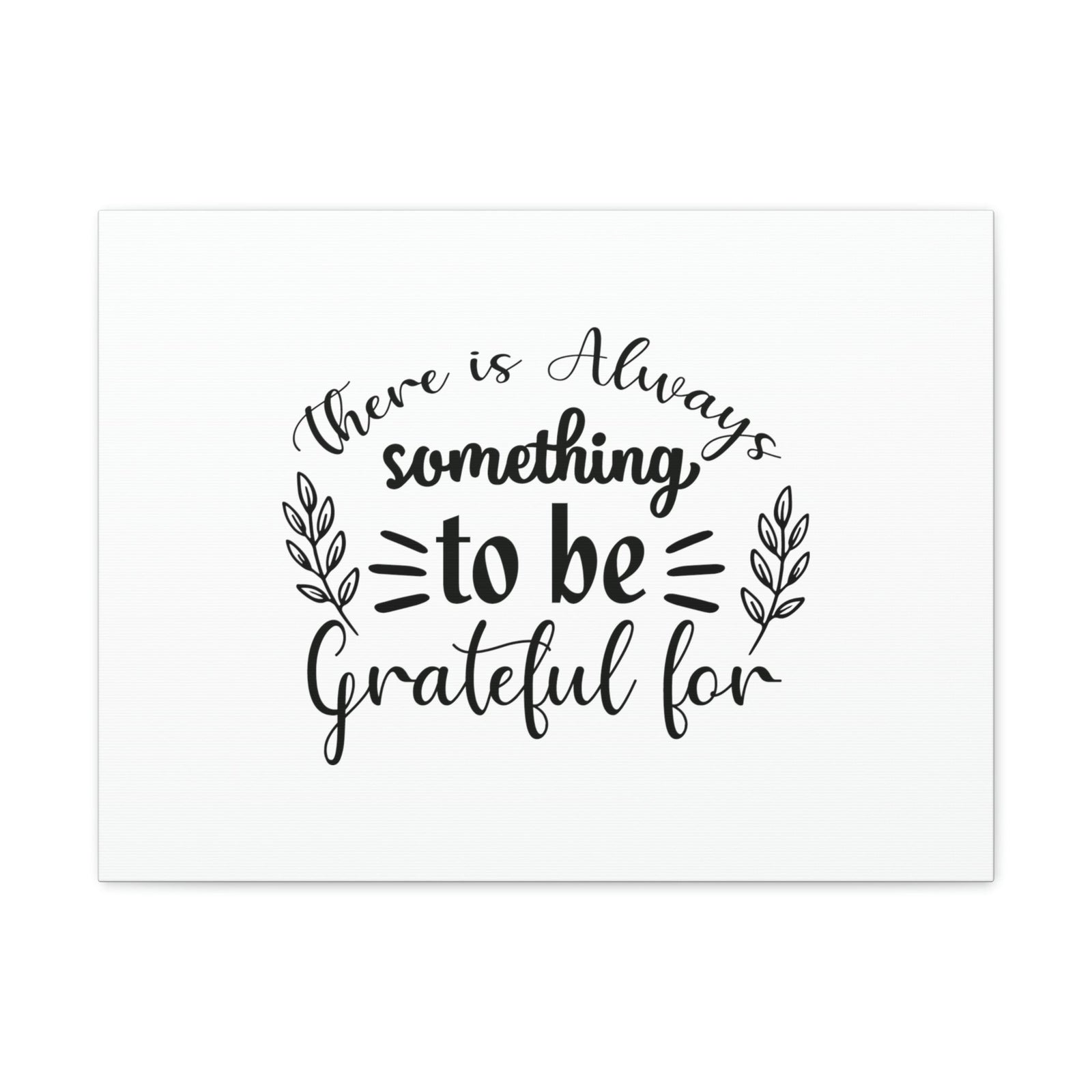 Scripture Walls There Is Always Something To Be Grateful For Ephesians 5:20 Christian Wall Art Bible Verse Print Ready to Hang Unframed-Express Your Love Gifts