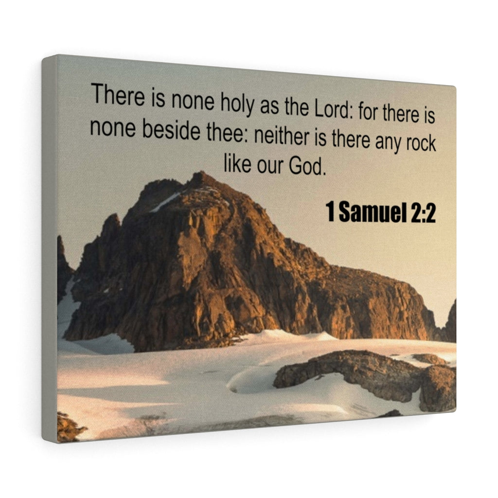 Scripture Walls There is None 1 Samuel 2:2 Bible Verse Canvas Christian Wall Art Ready to Hang Unframed-Express Your Love Gifts