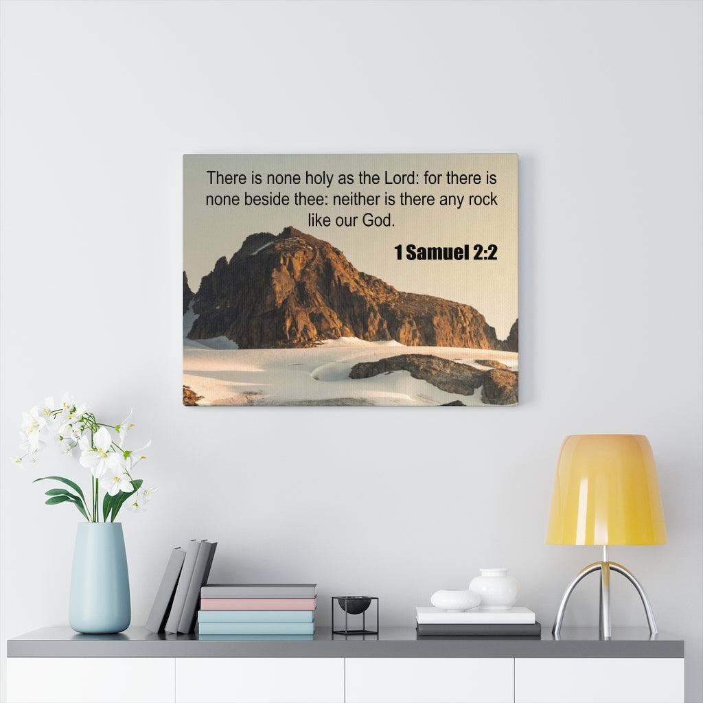 Scripture Walls There is None 1 Samuel 2:2 Bible Verse Canvas Christian Wall Art Ready to Hang Unframed-Express Your Love Gifts