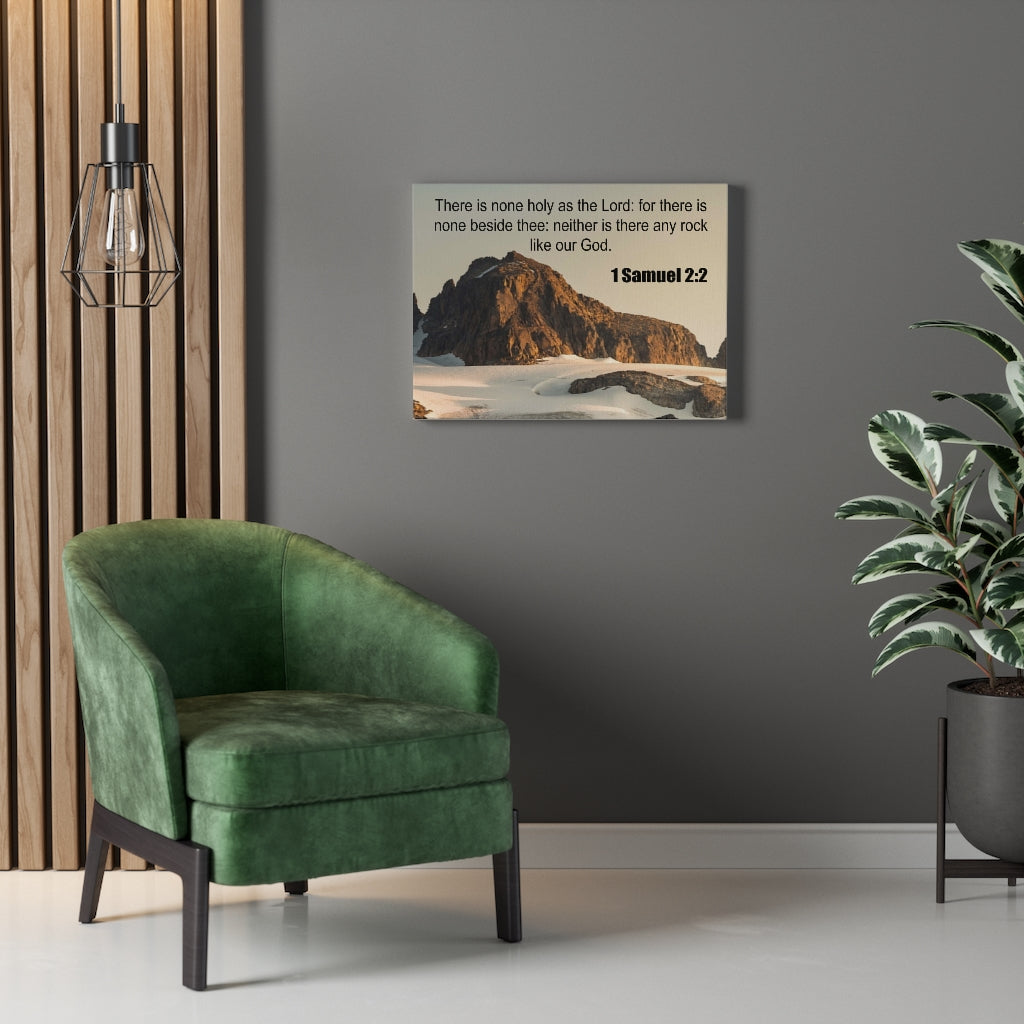 Scripture Walls There is None 1 Samuel 2:2 Bible Verse Canvas Christian Wall Art Ready to Hang Unframed-Express Your Love Gifts