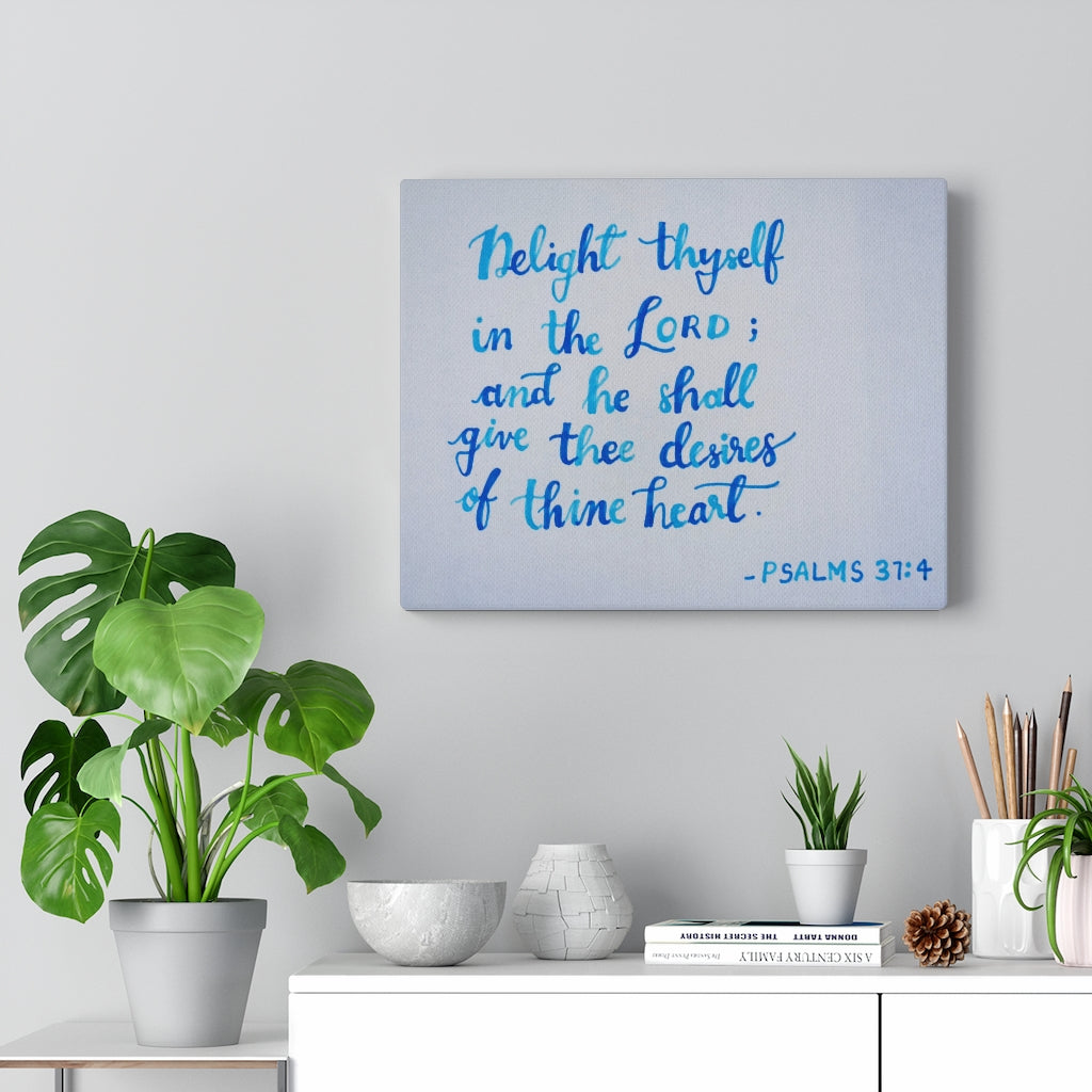 Scripture Walls Thine Heart Psalms 37:4 Bible Verse Canvas Christian Wall Art Ready to Hang Unframed-Express Your Love Gifts