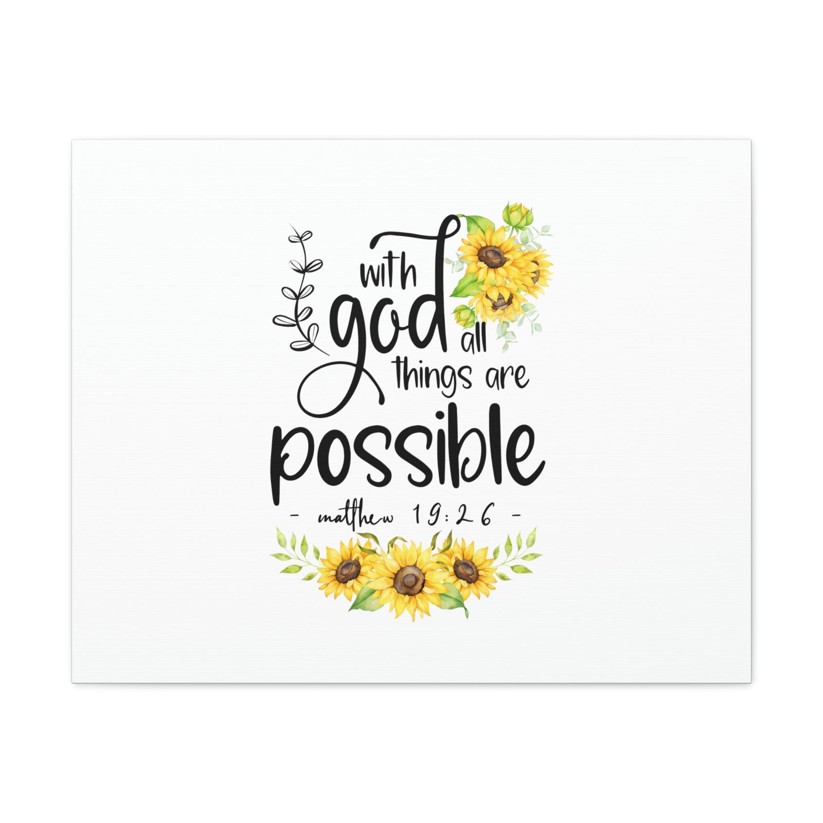 Scripture Walls Things Are Possible Matthew 19:26 Sunflower Christian Wall Art Bible Verse Print Ready to Hang Unframed-Express Your Love Gifts