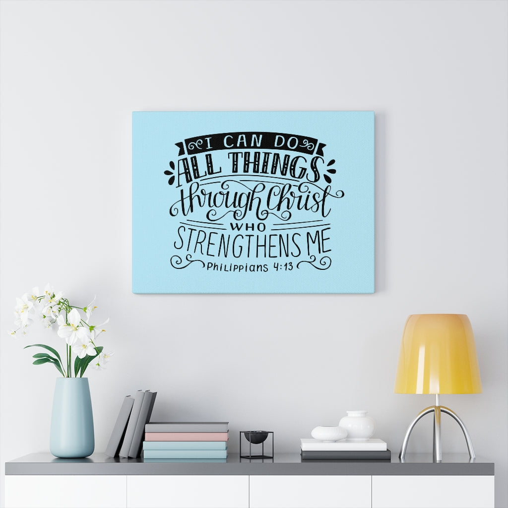 Scripture Walls Through Christ Philippians 4:13 Sky Blue Bible Verse Canvas Christian Wall Art Ready to Hang Unframed-Express Your Love Gifts