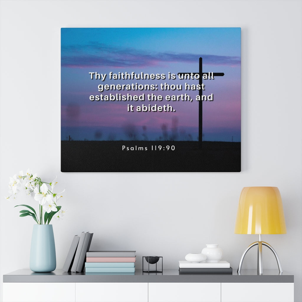 Scripture Walls Thy Faithfulness Psalm 119:90 Bible Verse Canvas Christian Wall Art Ready to Hang Unframed-Express Your Love Gifts