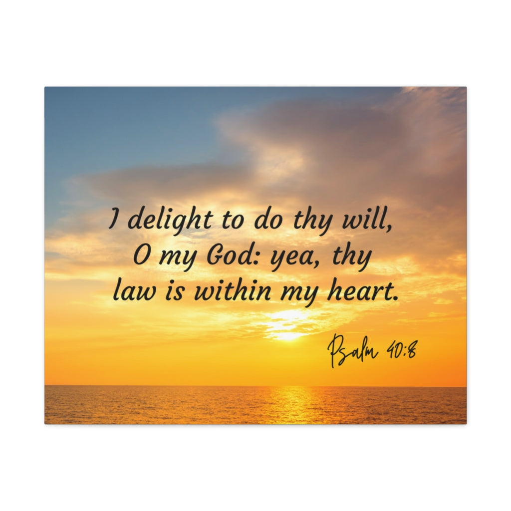 Scripture Walls Thy Will Psalms 40:8 Bible Verse Canvas Christian Wall Art Ready to Hang Unframed-Express Your Love Gifts